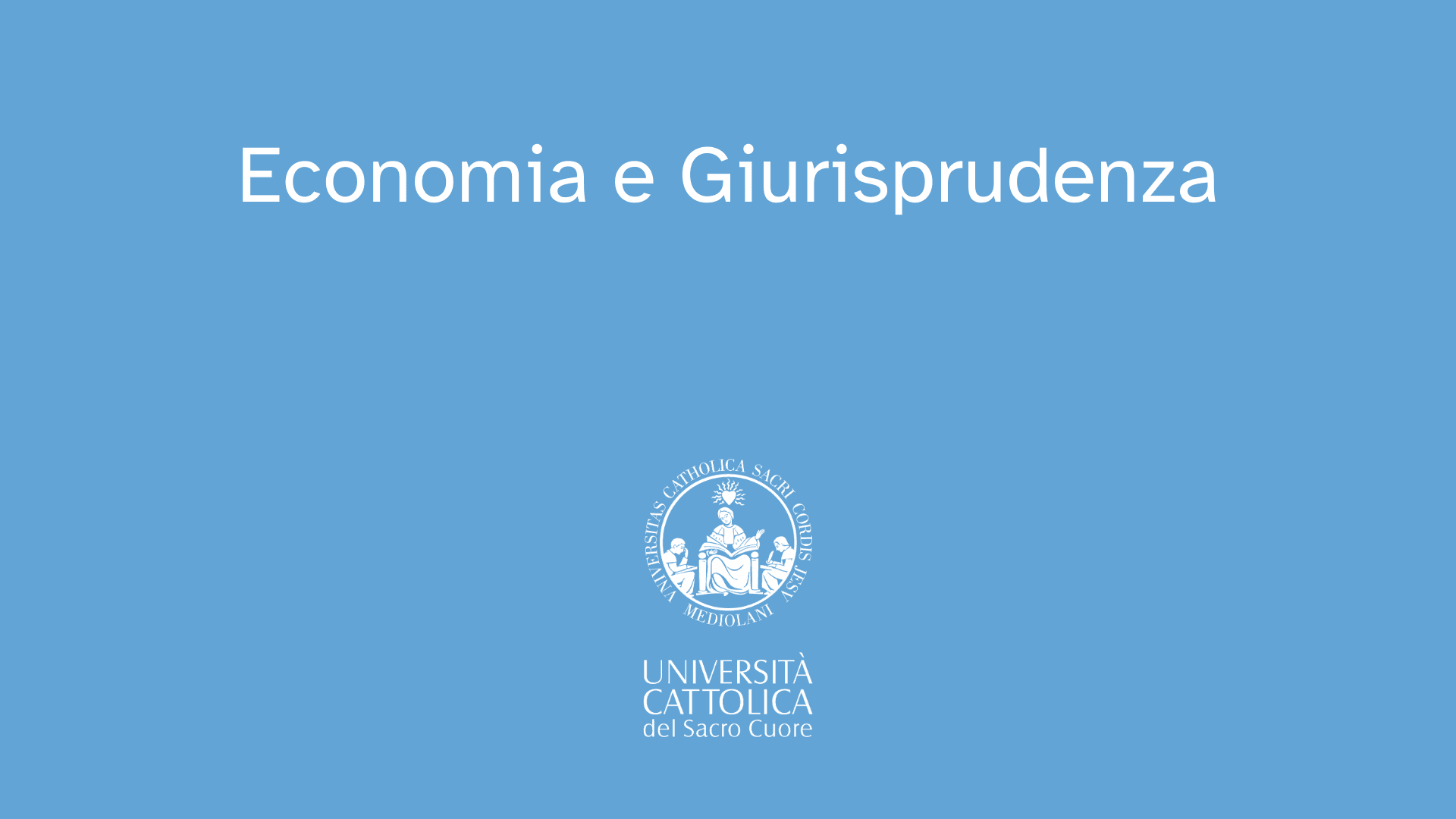 Perché studiare Economia e Giurisprudenza in Cattolica