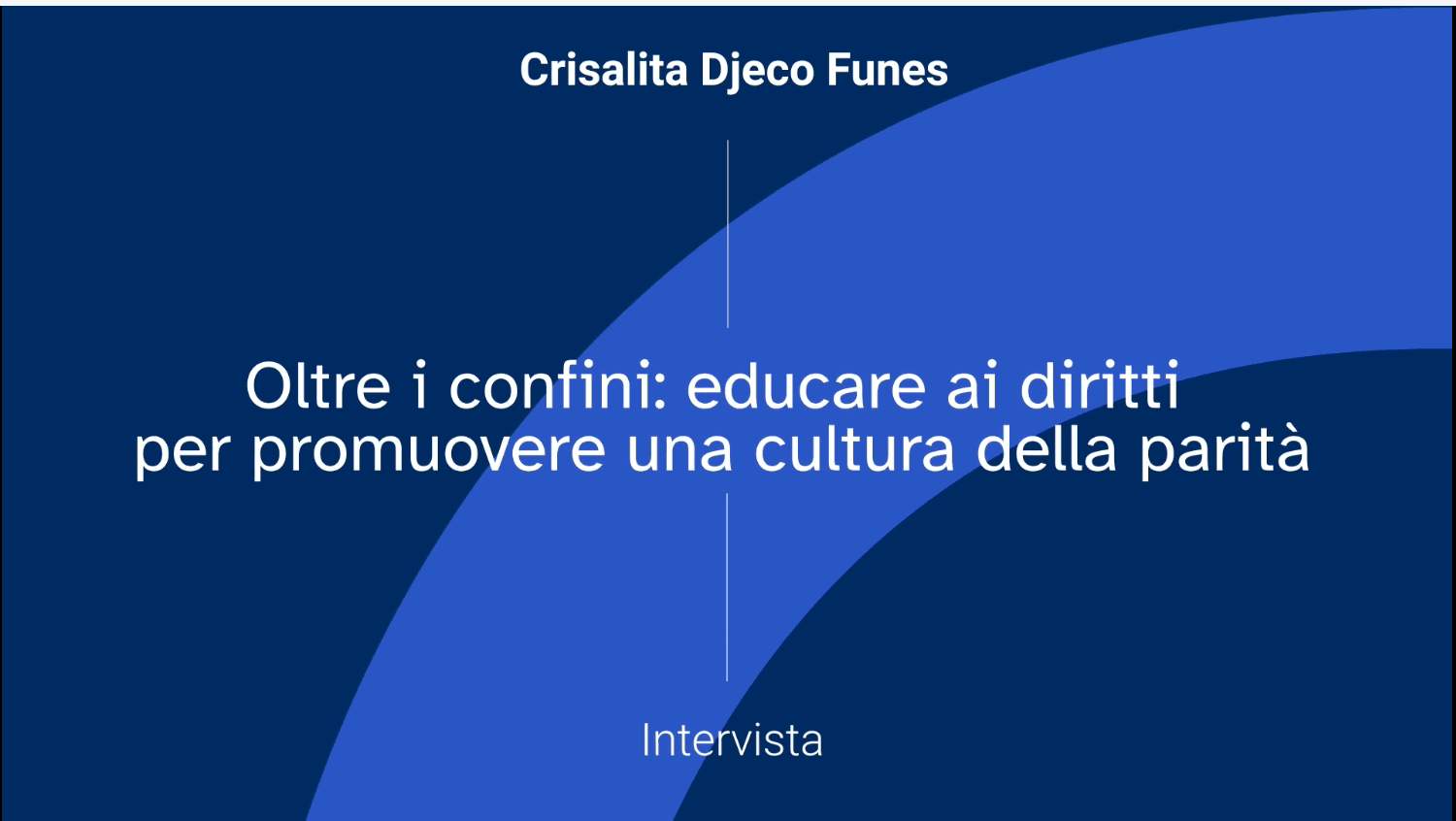 Oltre i confini: educare ai diritti per promuovere una cultura della parità