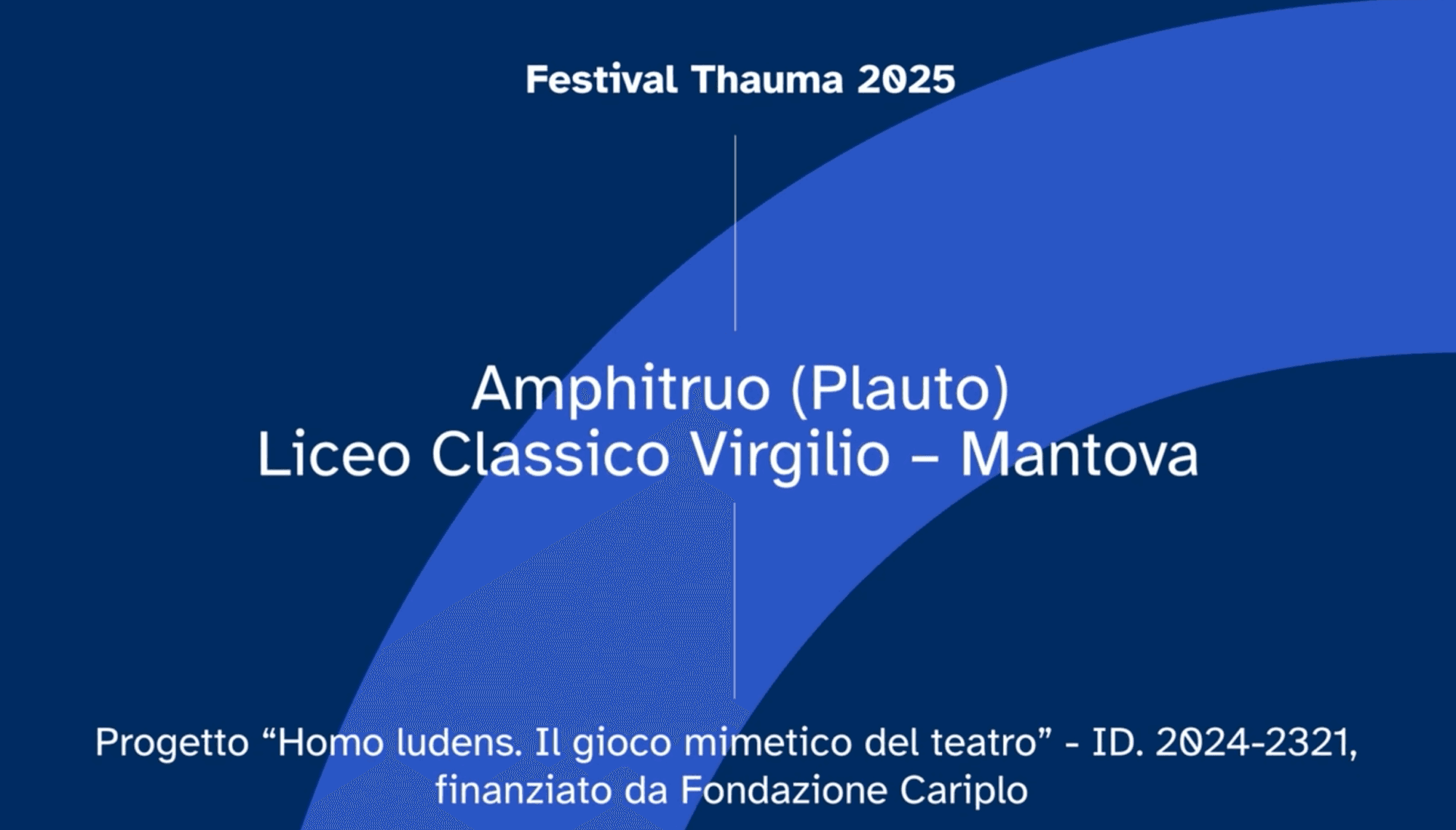 Amphitruo (Plauto) – Liceo Classico Virgilio – Mantova
