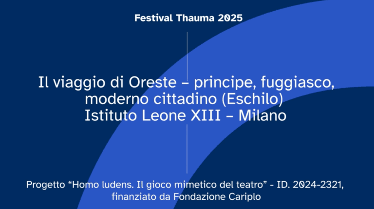 Cover Image for Il viaggio di Oreste – principe, fuggiasco, moderno cittadino (Eschilo) – Istituto Leone XIII – Milano