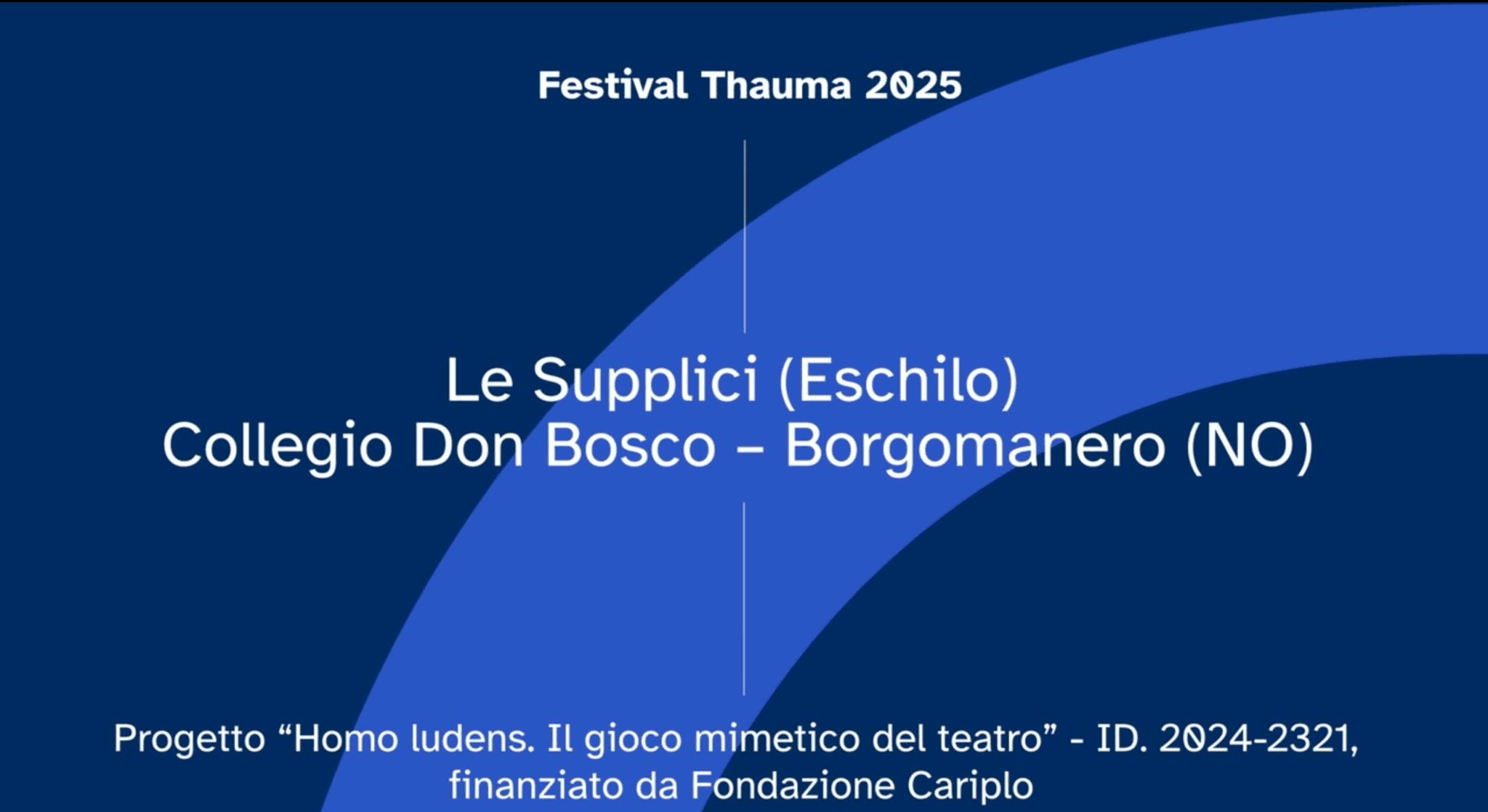 Le Supplici (Eschilo) – Collegio Don Bosco – Borgomanero (NO)