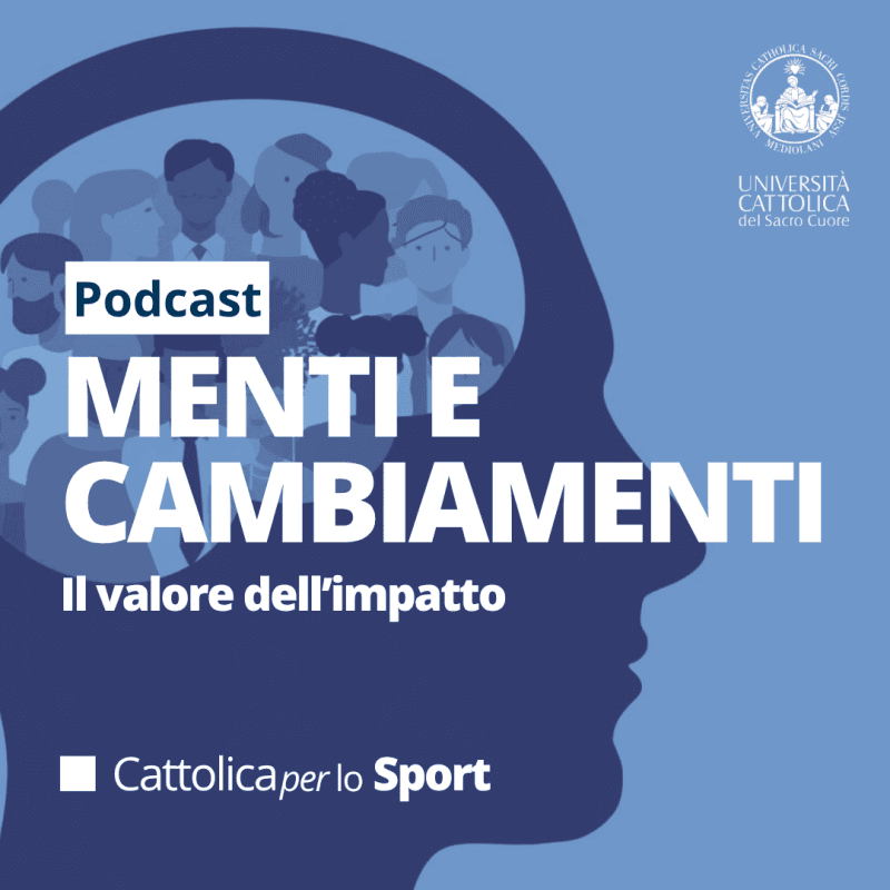 Cover Image for Menti e Cambiamenti | Cattolicaper lo Sport