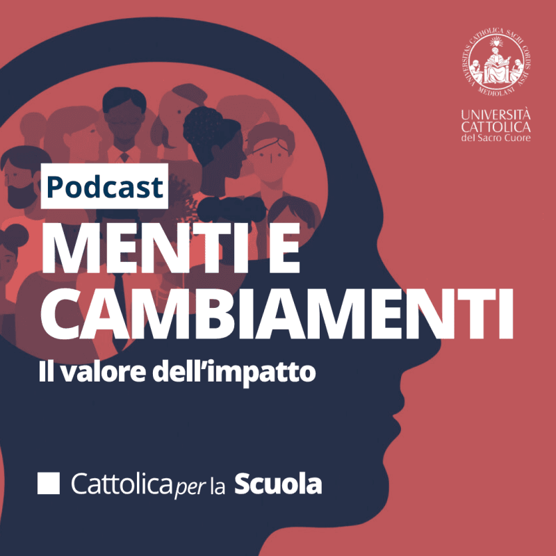Cover Image for Menti e Cambiamenti | Cattolicaper La Scuola